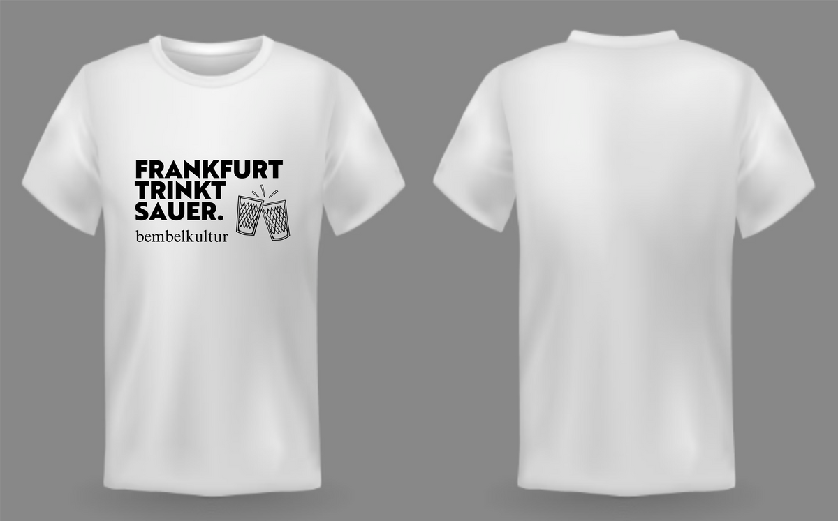 T-Shirt "Frankfurt trinkt sauer"